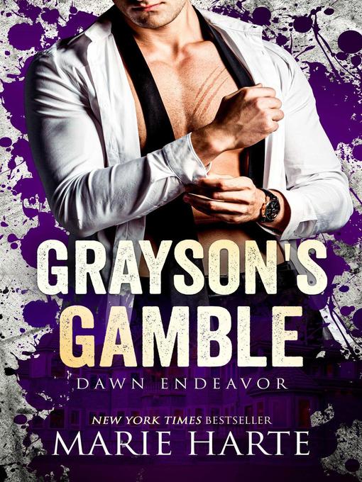 Title details for Grayson's Gamble by Marie Harte - Available
